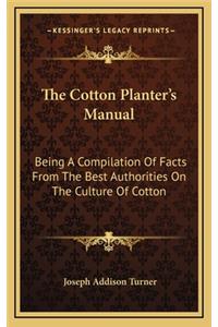 The Cotton Planter's Manual