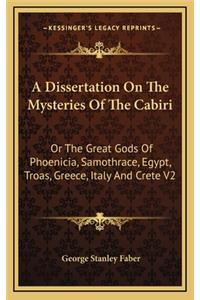 A Dissertation on the Mysteries of the Cabiri