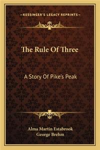 The Rule Of Three