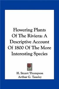 Flowering Plants of the Riviera