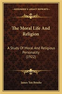 Moral Life and Religion