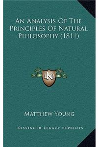 An Analysis of the Principles of Natural Philosophy (1811)