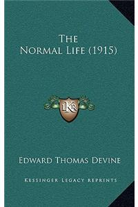 The Normal Life (1915)
