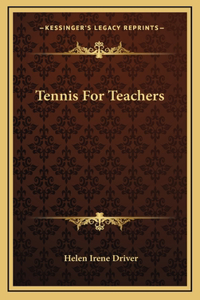 Tennis For Teachers