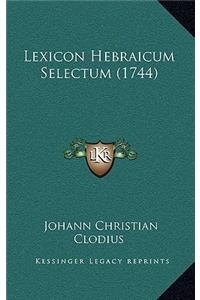 Lexicon Hebraicum Selectum (1744)