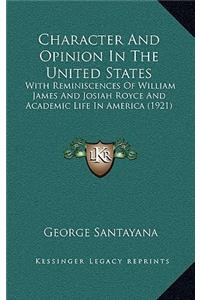 Character And Opinion In The United States