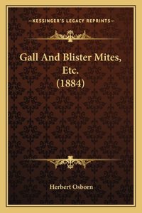 Gall And Blister Mites, Etc. (1884)