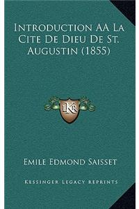 Introduction AÂ La Cite De Dieu De St. Augustin (1855)