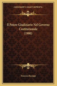 Il Potere Giudiziario Nel Governo Costituzionale (1900)
