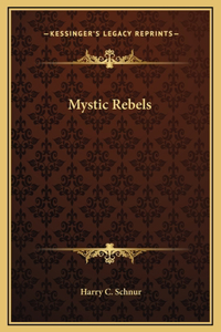 Mystic Rebels
