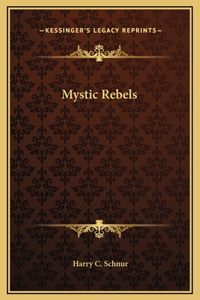 Mystic Rebels