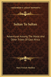 Sultan To Sultan