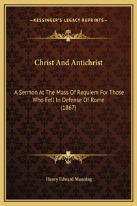 Christ And Antichrist