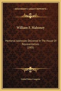 William F. Mahoney