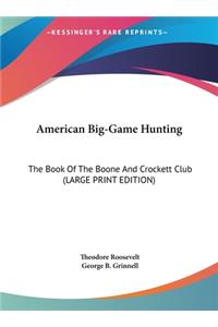 American Big-Game Hunting