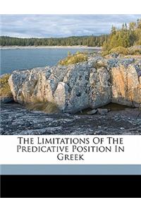 The Limitations of the Predicative Position in Greek