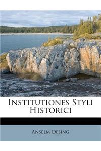 Institutiones Styli Historici