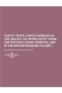 Coptic Texts Volume 1