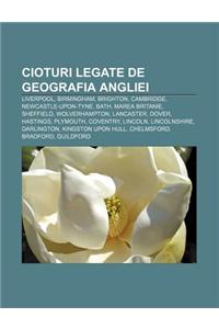 Cioturi Legate de Geografia Angliei
