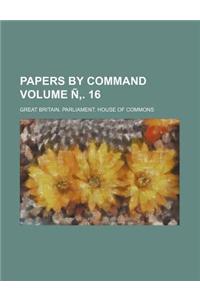 Papers by Command Volume N . 16