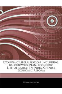 Articles on Economic Liberalization, Including