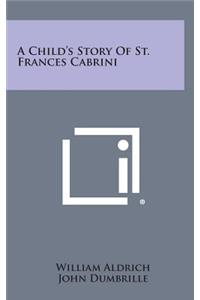 Child's Story of St. Frances Cabrini