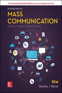 LOOSELEAF FOR INTRODUCTION TO MASS COMMUNICATION: MEDIA LITERACY AND CULTURE