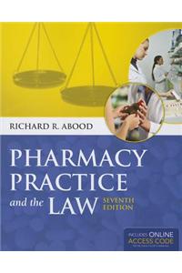 Pharmacy Practice And The Law