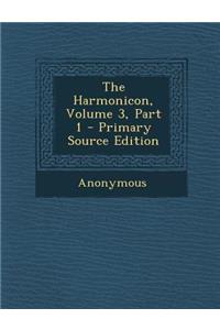 The Harmonicon, Volume 3, Part 1