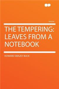 The Tempering