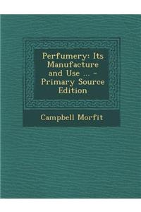 Perfumery