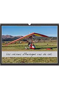 Les Volcans D'auvergne Vus Du Ciel 2017