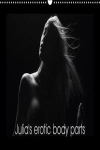 Julia's Erotic Body Parts 2018