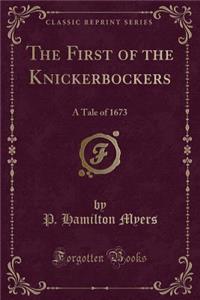 The First of the Knickerbockers