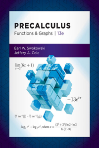 Student Solutions Manual for Swokowski/Cole's Precalculus: Functions and Graphs, 13th