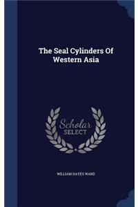 The Seal Cylinders Of Western Asia