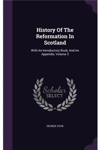 History of the Reformation in Scotland
