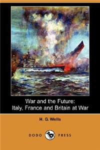 War and the Future