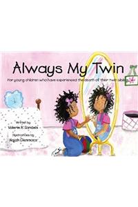 Always My Twin