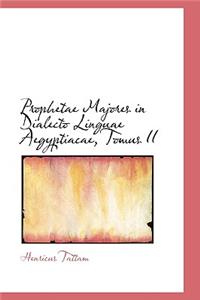 Prophetae Majores in Dialecto Linguae Aegyptiacae, Tomus II
