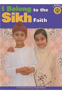 I Belong to the Sikh Faith