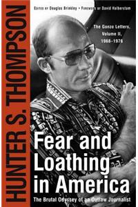 Fear and Loathing in America