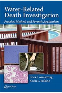 Water-Related Death Investigation