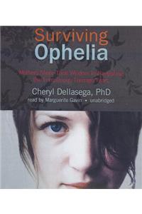 Surviving Ophelia