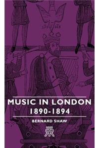 Music in London - 1890-1894