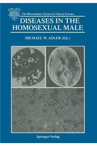 Diseases in the Homosexual Male