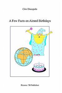 Few Facts on Aimed Birthdays