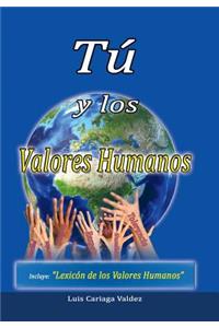 Tú y los valores humanos