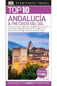 Top 10 AndalucÃ­a and the Costa del Sol