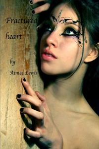 Fractured Heart